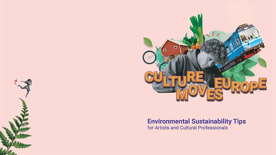 Environmental Sustainability Tips for Artists and Cultural Professionals